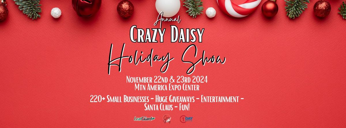 Annual Crazy Daisy Holiday Show