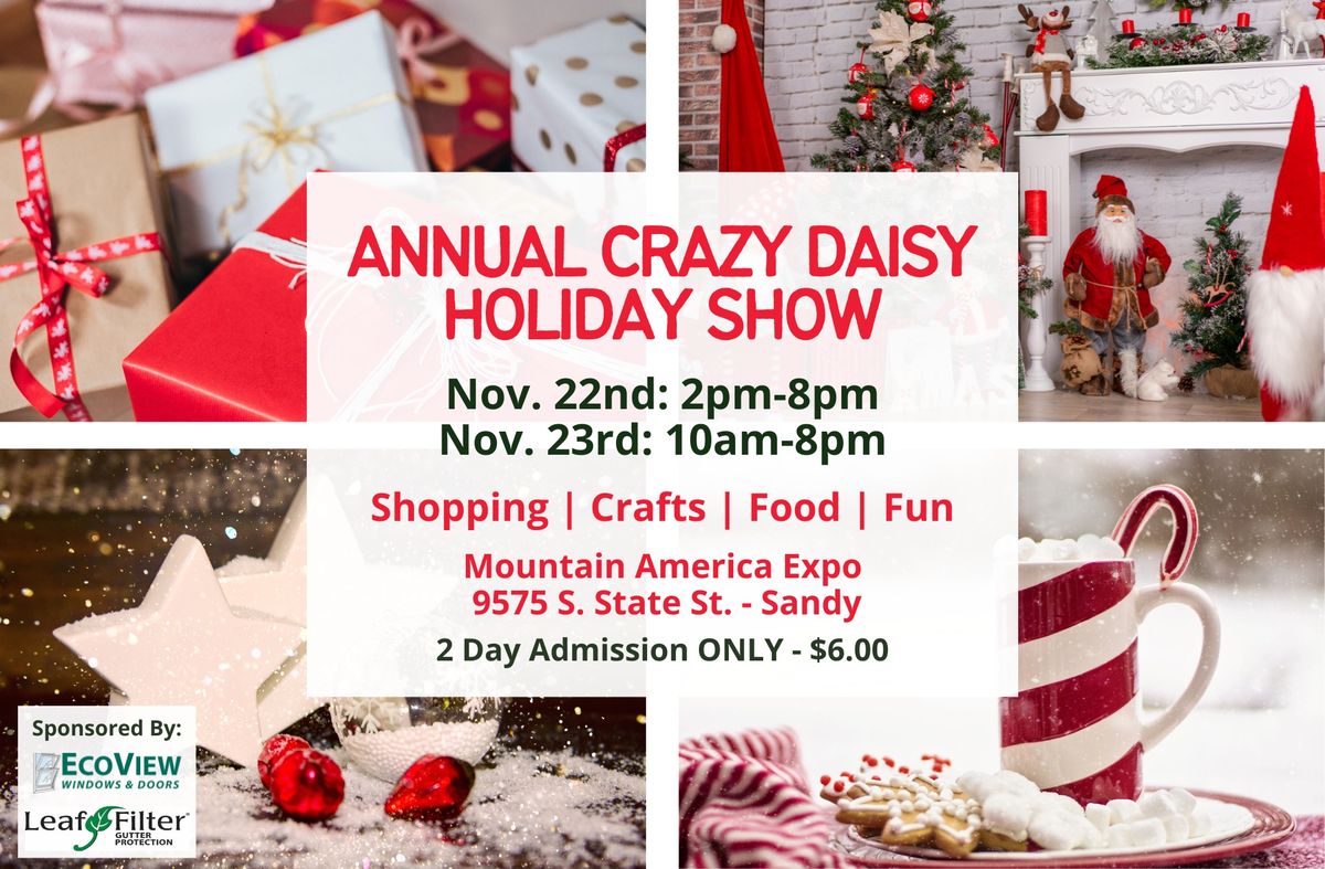 Annual Crazy Daisy Holiday Show