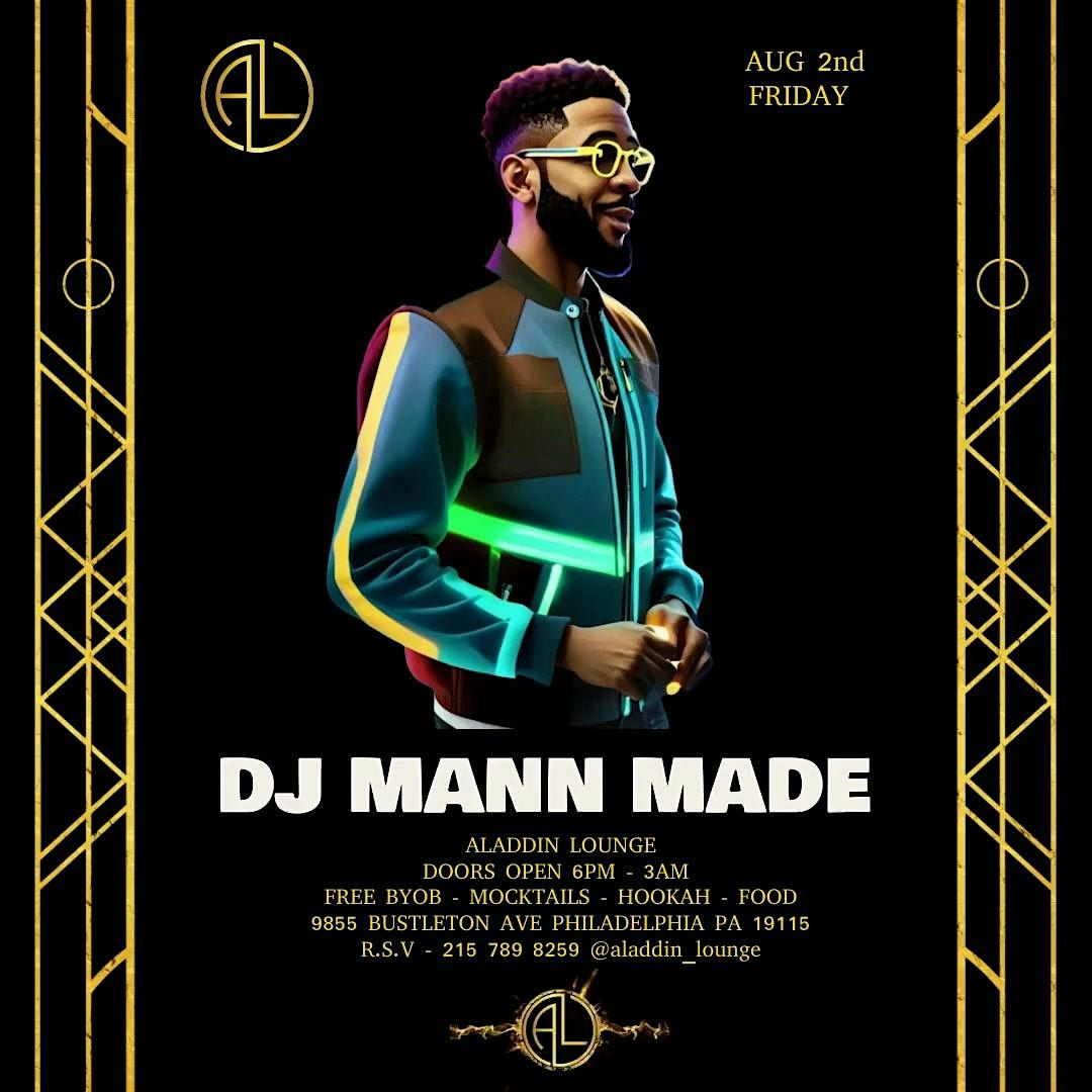 Friday Night With DJ MannMade