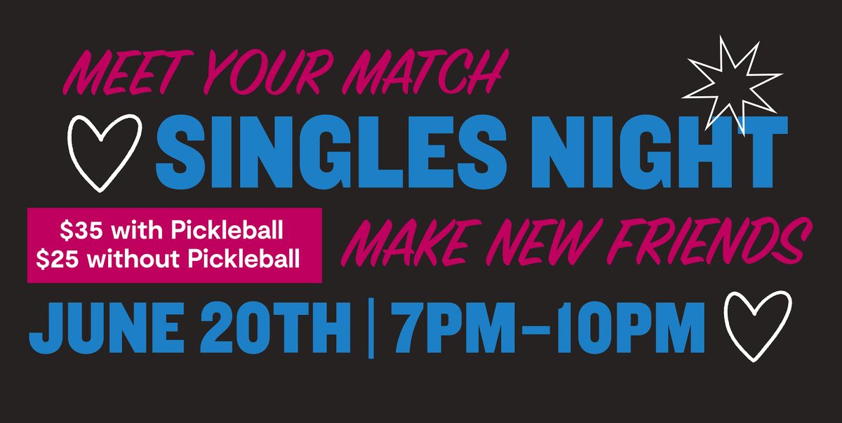 Singles Night at The People's Courts