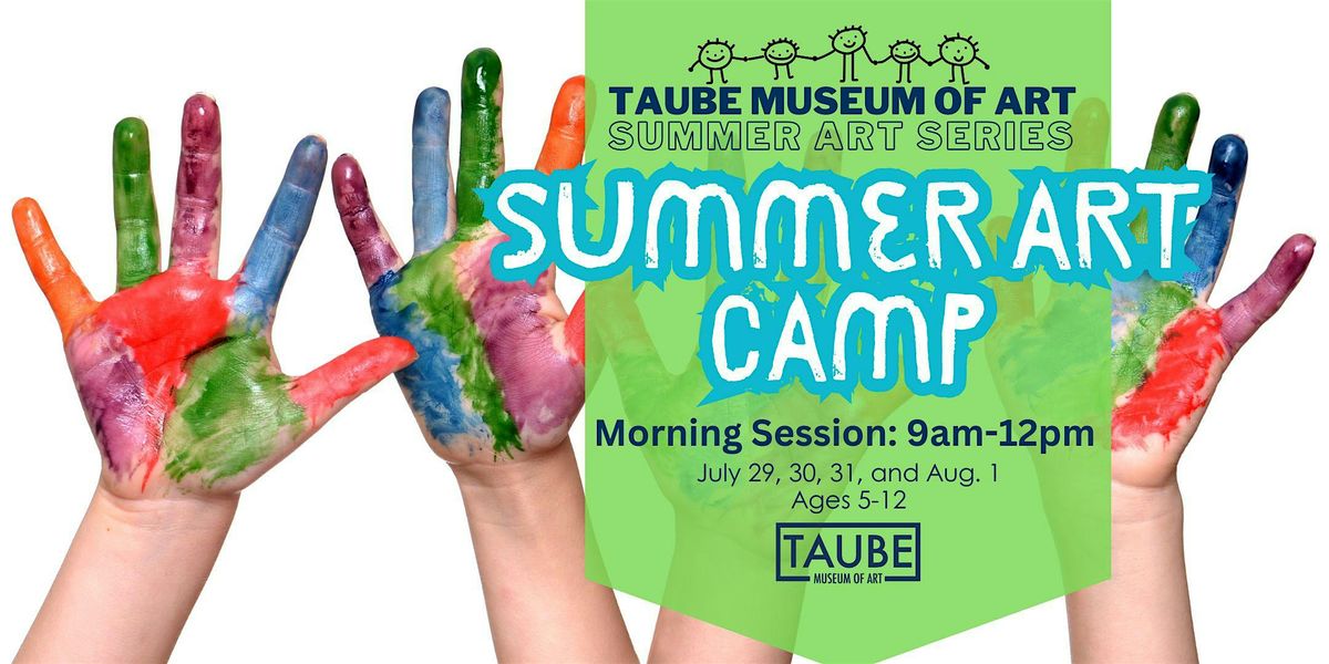 Summer Art Camp - Morning Sessions