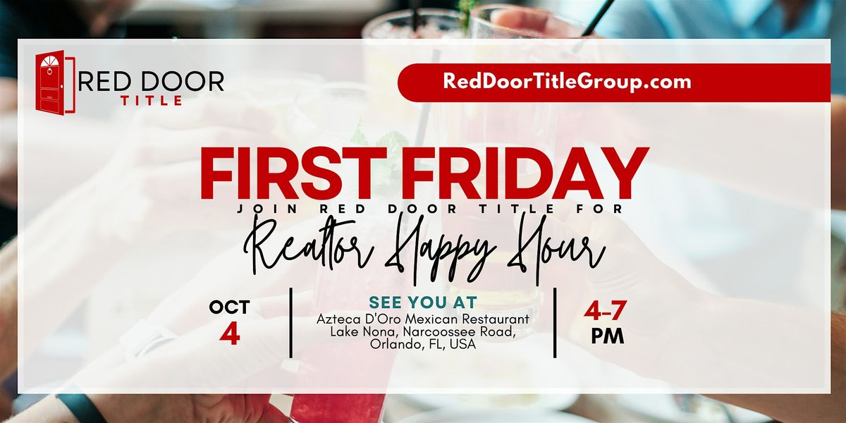 First Friday Realtor Appreciation Happy Hour