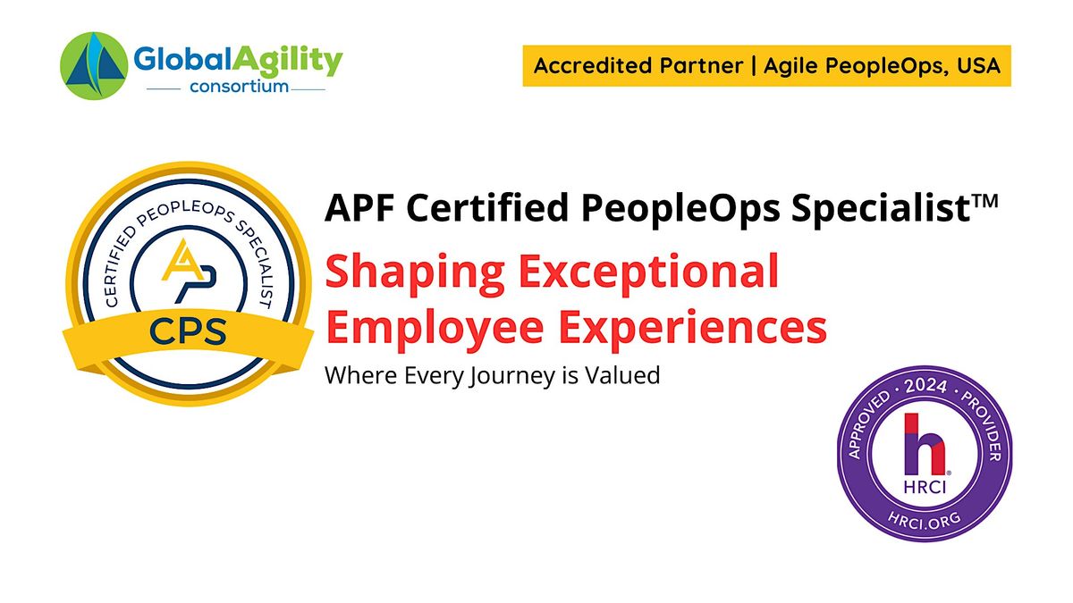 APF Certified PeopleOps Specialist\u2122 (APF CPS\u2122) | Aug 5-6, 2024