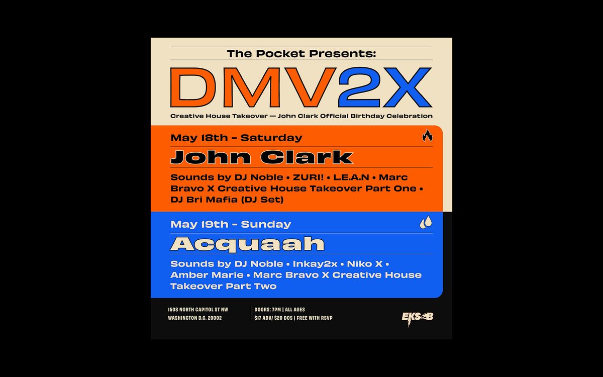 John Clark w\/ DJ Bri Mafia + L.E.A.N + ZURI!+ Creative House + DJ Noble