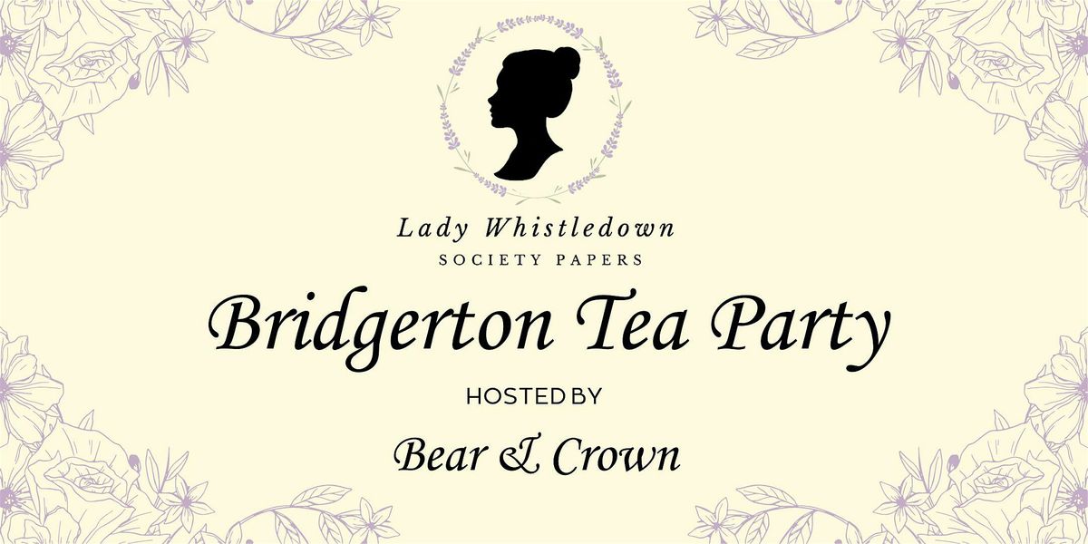 Bridgerton High Tea