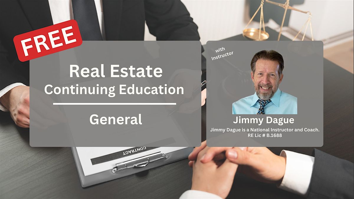 FREE Real Estate General CE with Jimmy Dague & Dwellness Home Warranty