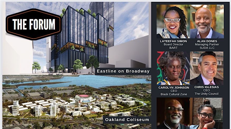 The Forum | Oakland Urban Futures - $20 Billion in Development Revealed