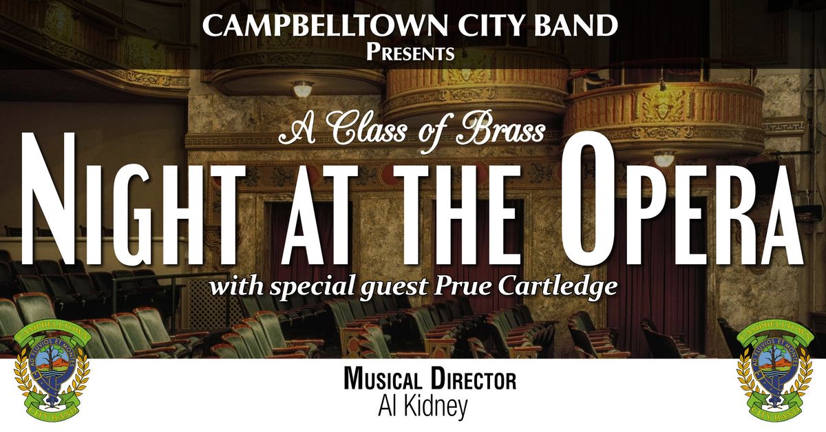 A Class of Brass - Night at the Opera