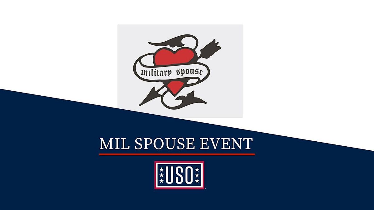 PHOENIX AREA MIL SPOUSE Event - USO  -