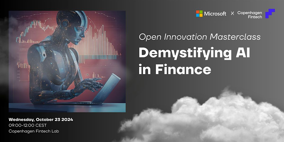 Open Innovation Masterclass - Demystifying AI in Finance