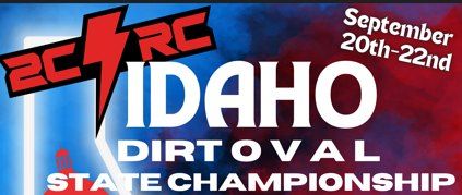 2024 Idaho State RC Dirt Oval Championships