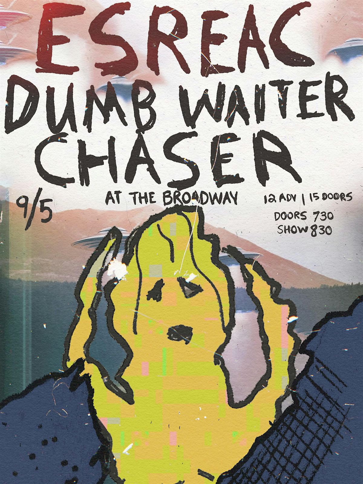 Esreac w\/ Dumb Waiter + Chaser