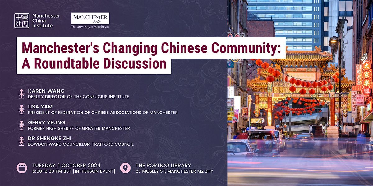 Manchester's Changing Chinese Community: A Roundtable Discussion