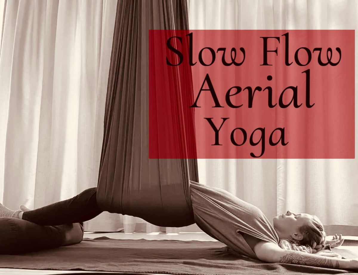 Slow Flow Aerial Yoga ~ Farmington 