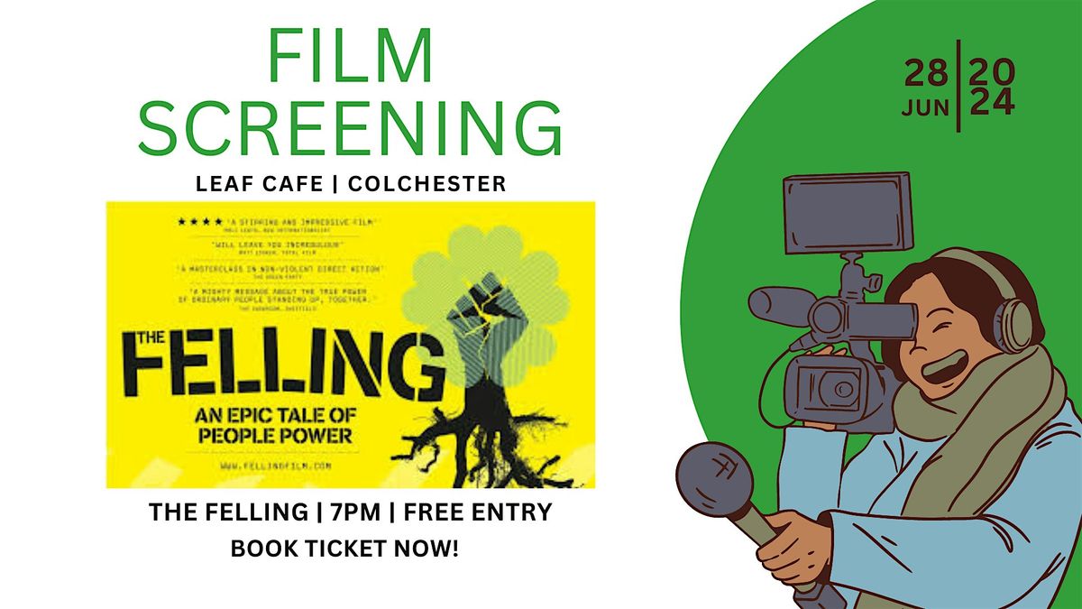 FREE Film Screening - The Felling