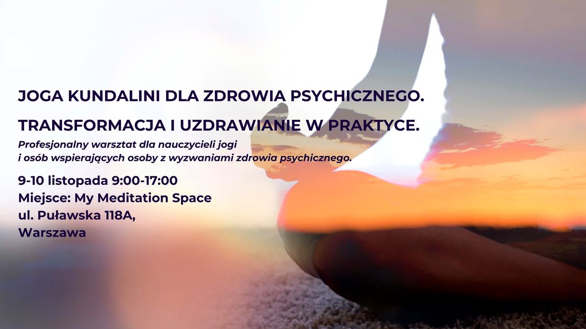 Kundalini Joga dla zdrowia psychicznego