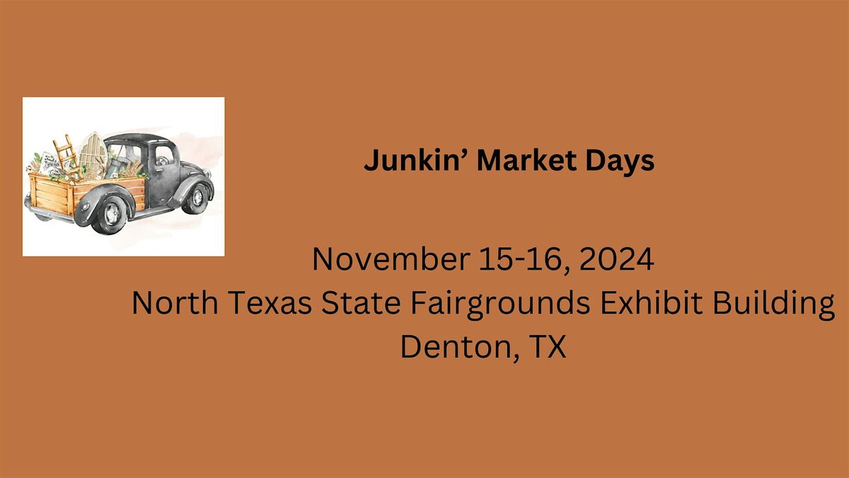 Junkin' Market Days Fall Event - Denton, TX (Vendor)