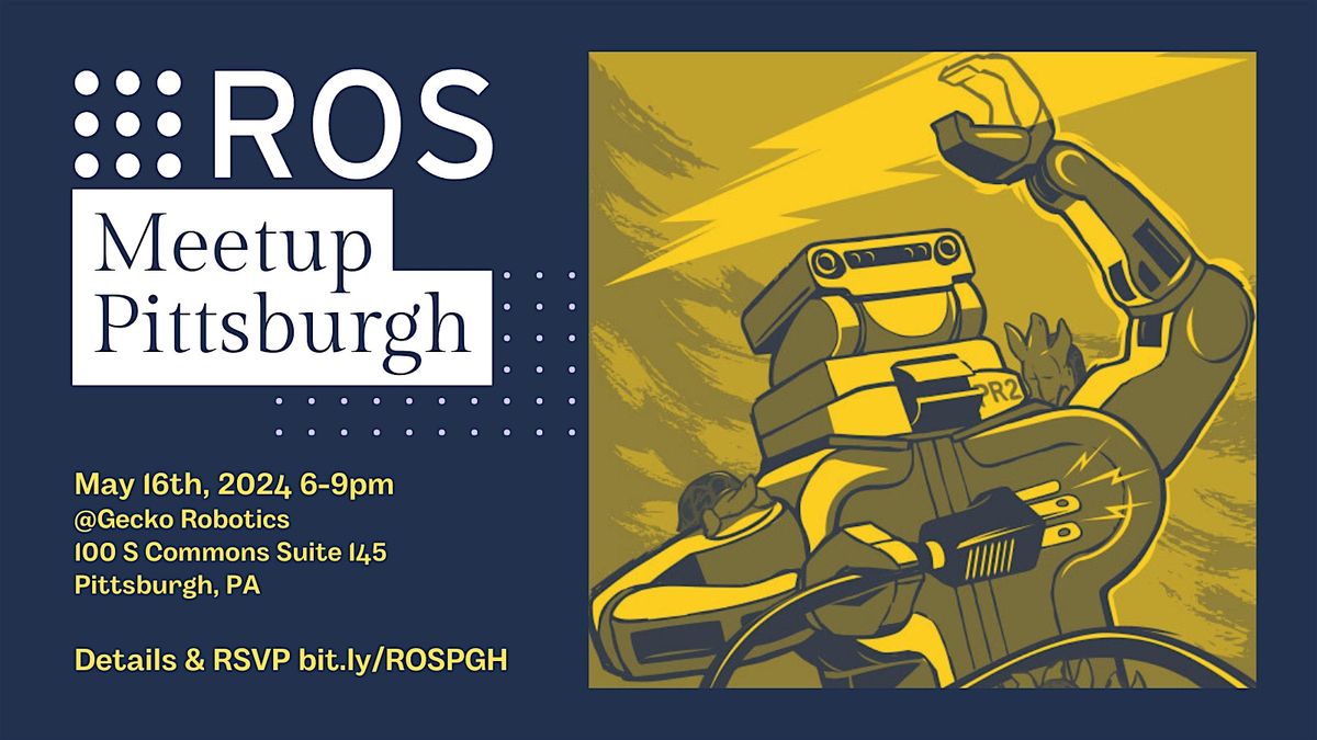 ROS Meetup Pittsburgh @ Gecko Robotics