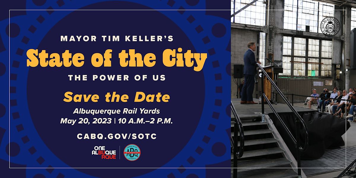 2023 Mayor Kellers State of the City, Albuquerque Rail Yards, 20 May 2023