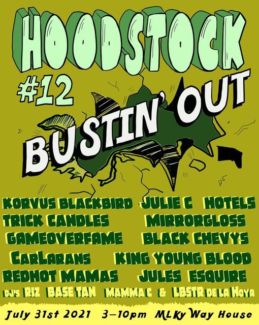 Hoodstock 12: Bustin' Out!
