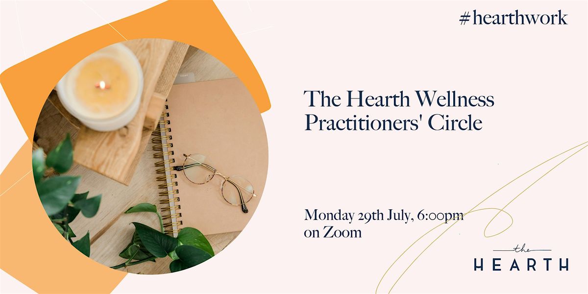 The Hearth Wellness Practitioners' Circle