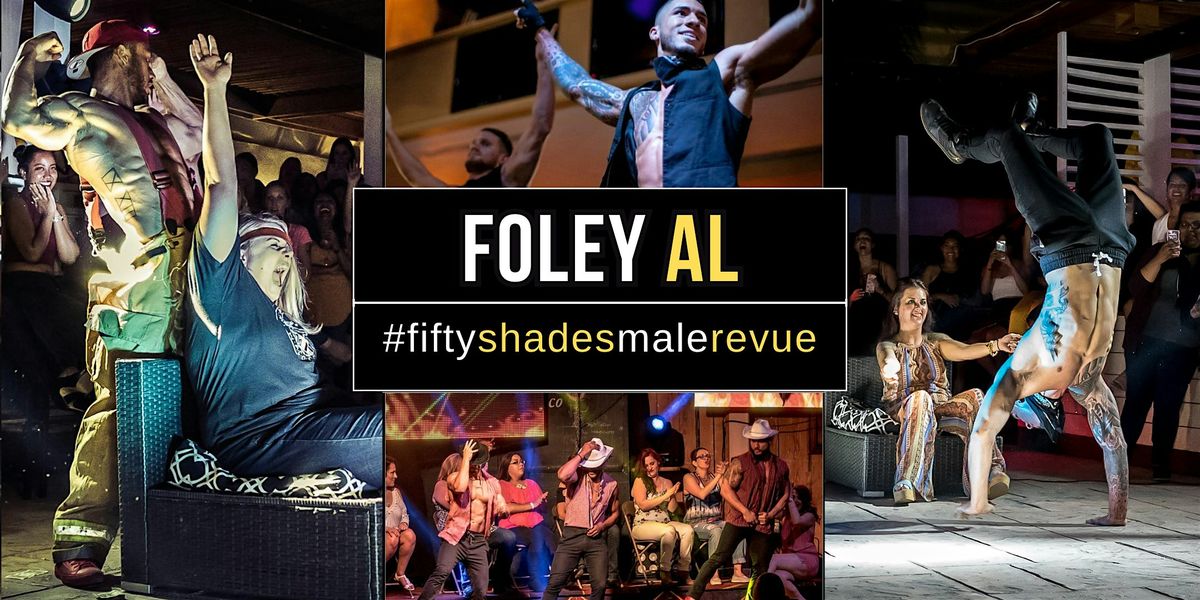 Foley  AL | Shades of Men Live
