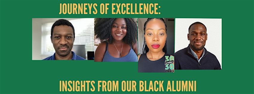 Journeys of Excellence: Insights from Our Black Alumni