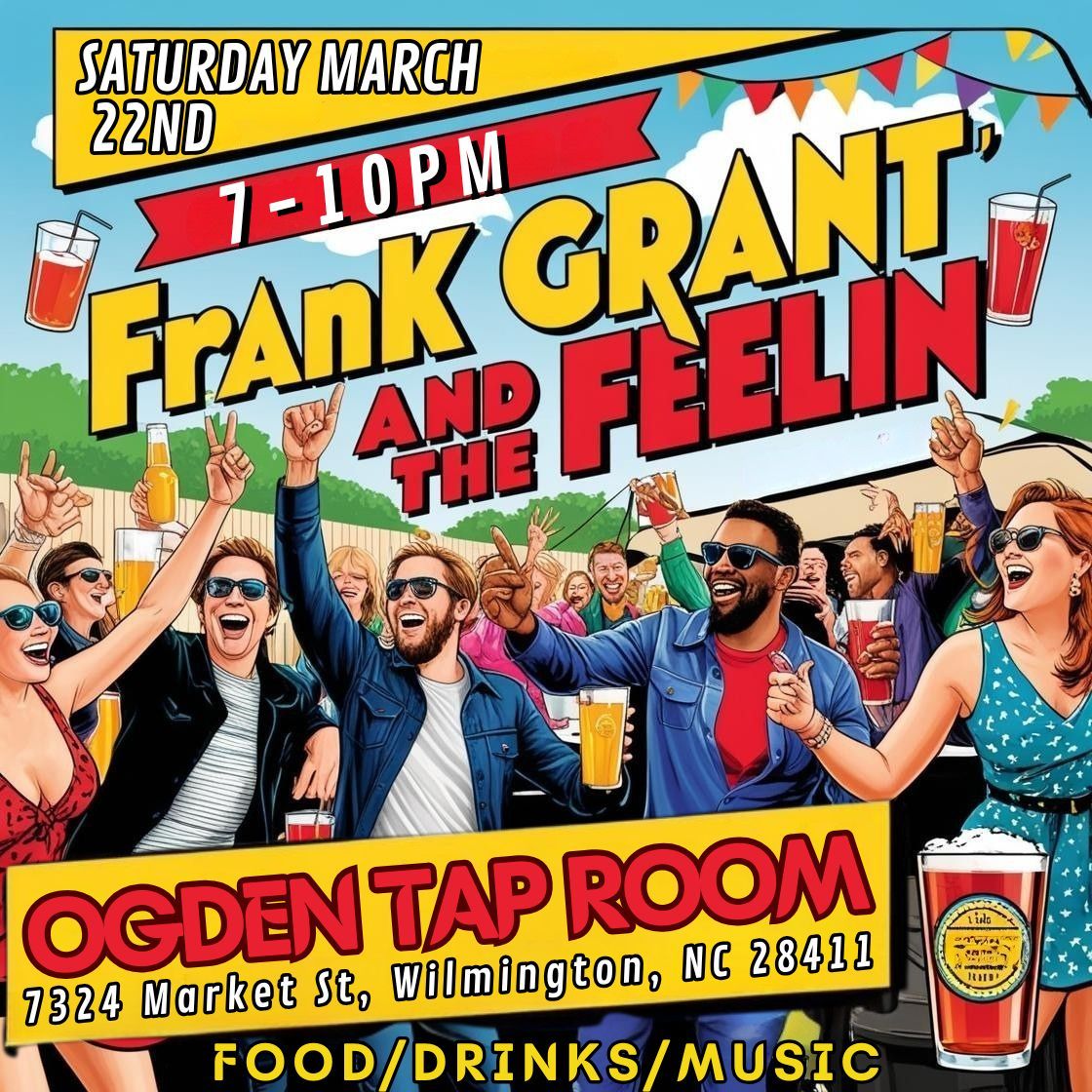 Frank Grant and The Feelin at Ogden Tap Room 