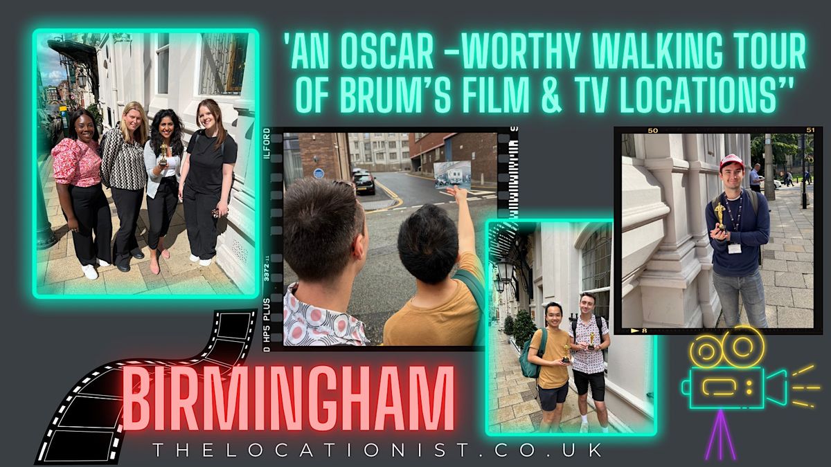 Film and TV  locations walking tour - BIRMINGHAM