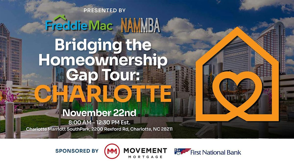 Bridging the Homeownership Gap Tour \/ Charlotte