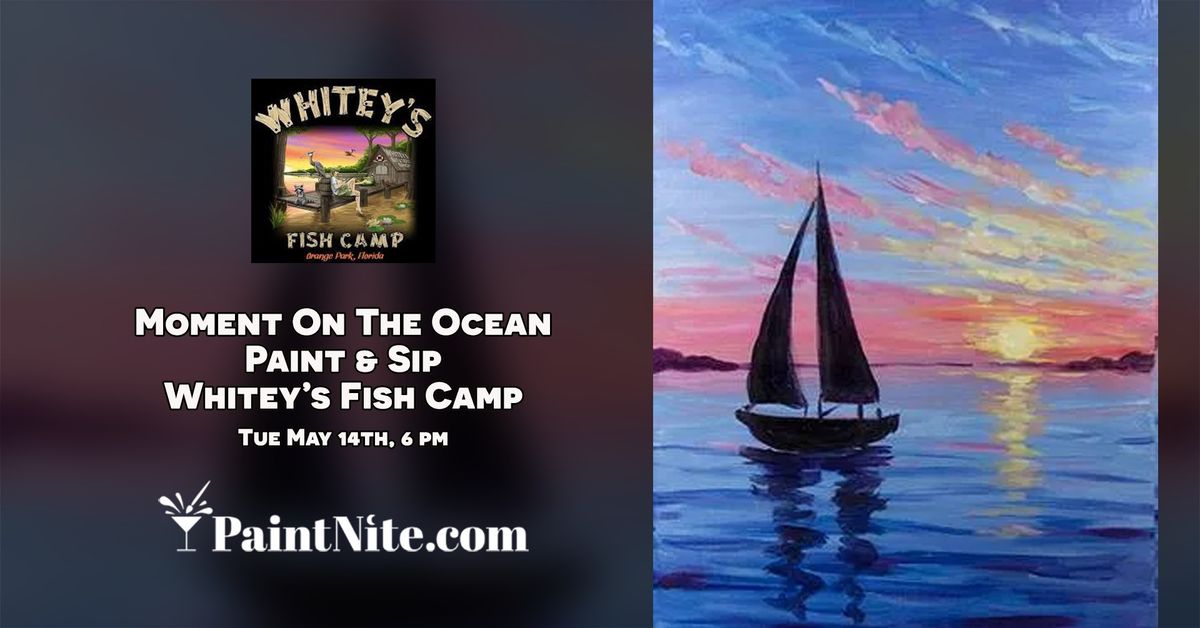 Paint Nite @ Whitey's Fish Camp, Fleming Island, Orange Park, Jacksonville JAX FL