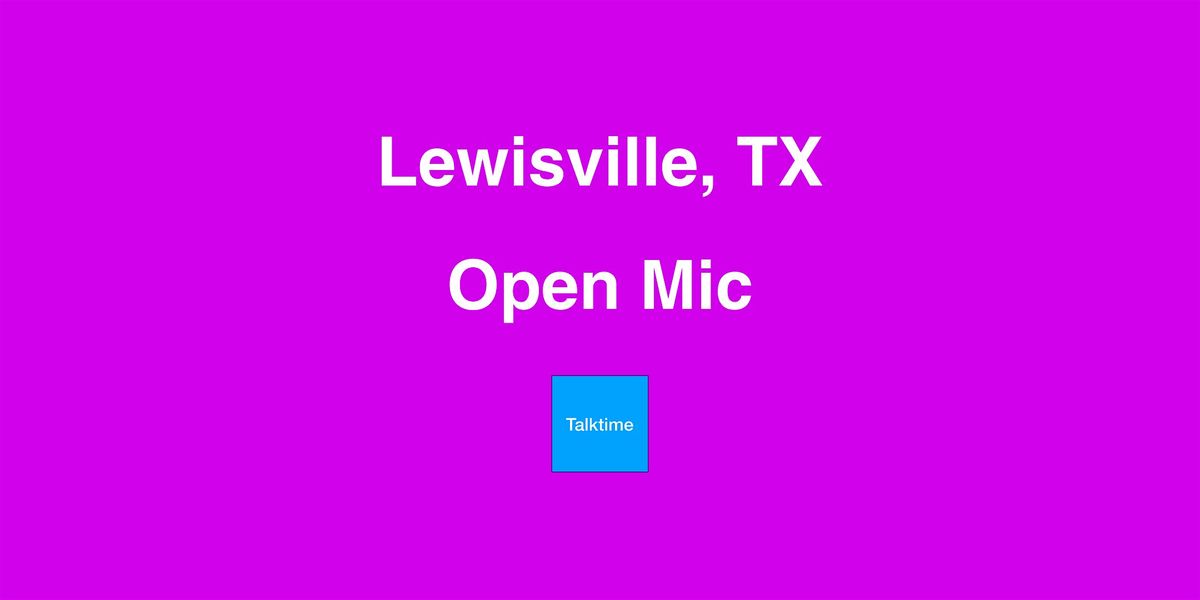 Open Mic - Lewisville