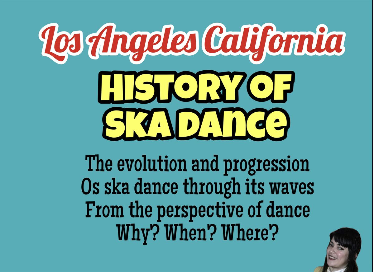 History Of Ska Dance (LA)