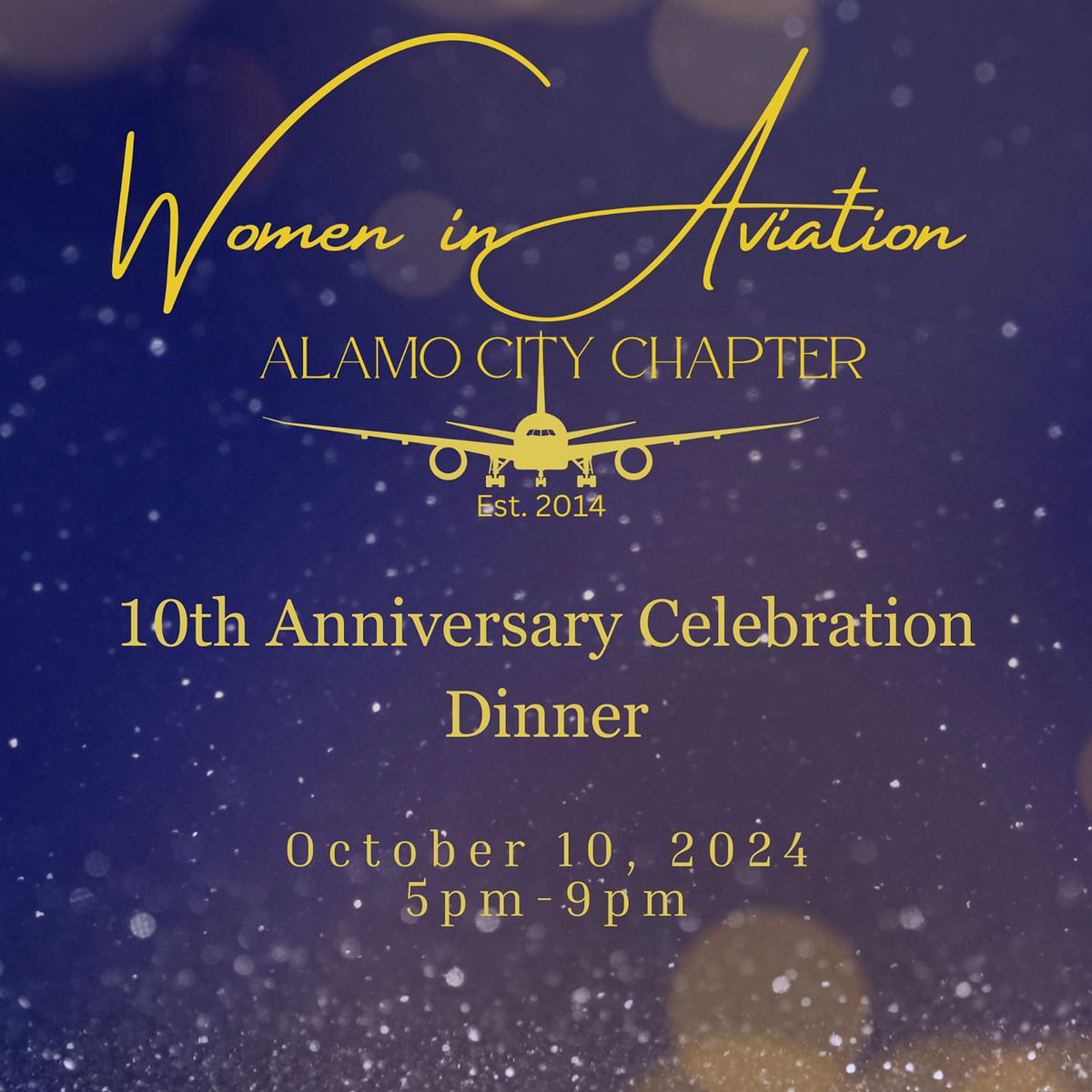 Women in Aviation Alamo City Chapter 10th Anniversary Celebration Dinner