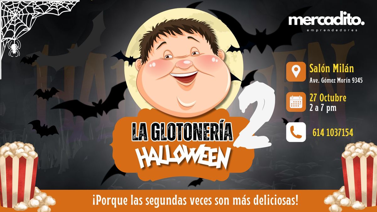 La Glotoner\u00eda 2a Edici\u00f3n Halloween 