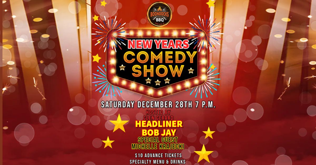 Laugh Your Way Into The New Year- Comedy Show at Boondocks BBQ!