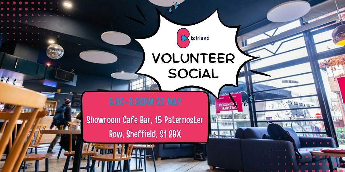 b:friend Volunteer Social - Sheffield