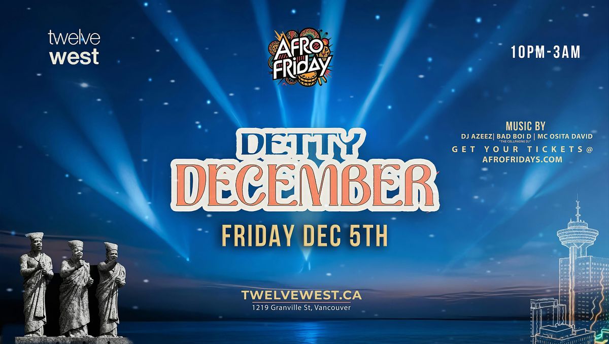 Detty December Vancouver