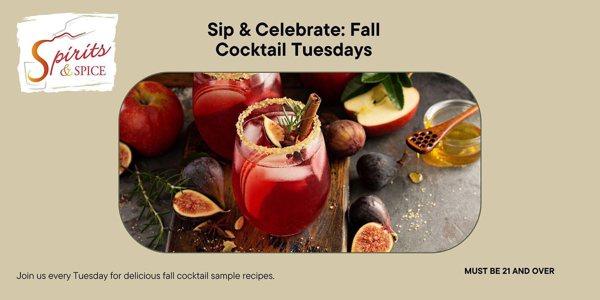 Tasty Tuesdays - Sample Fall Cocktail  recipes -Oakbrook