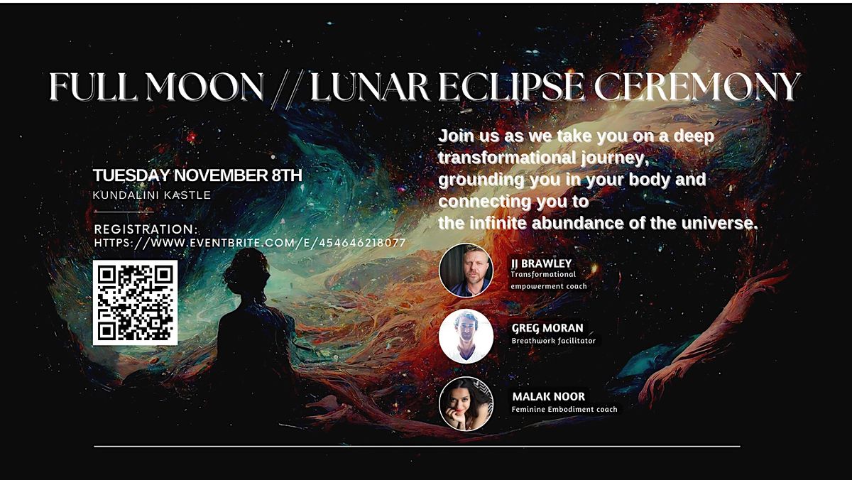 November Full Moon\/\/Beaver\/\/Lunar Eclipse Moon Ceremony