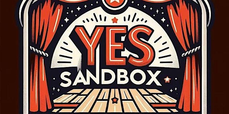 Improv Jam: Yes, Sandbox - Monday at Manuel's Tavern