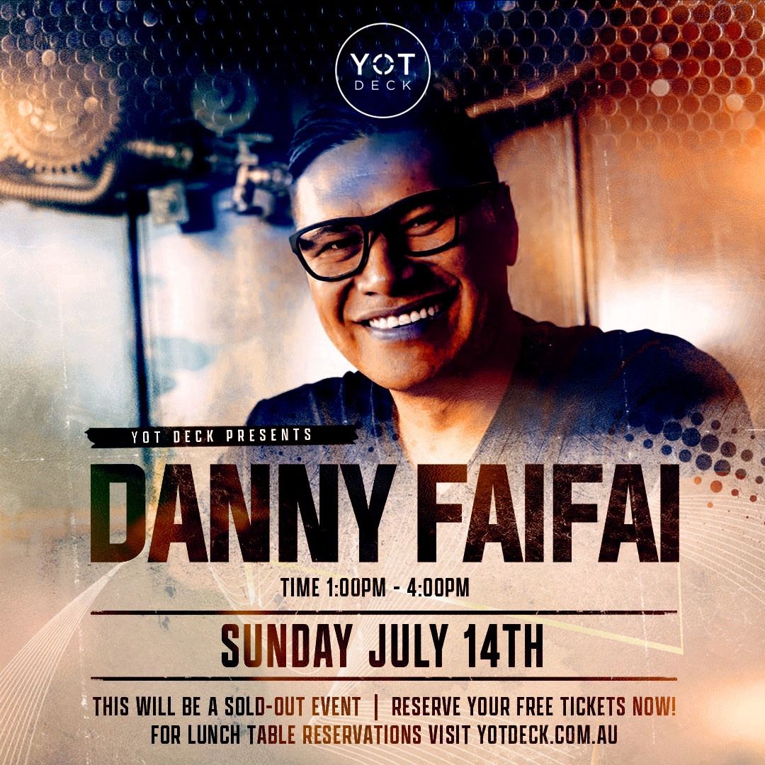 DANNY FAIFAI | LIVE AT YOT DECK
