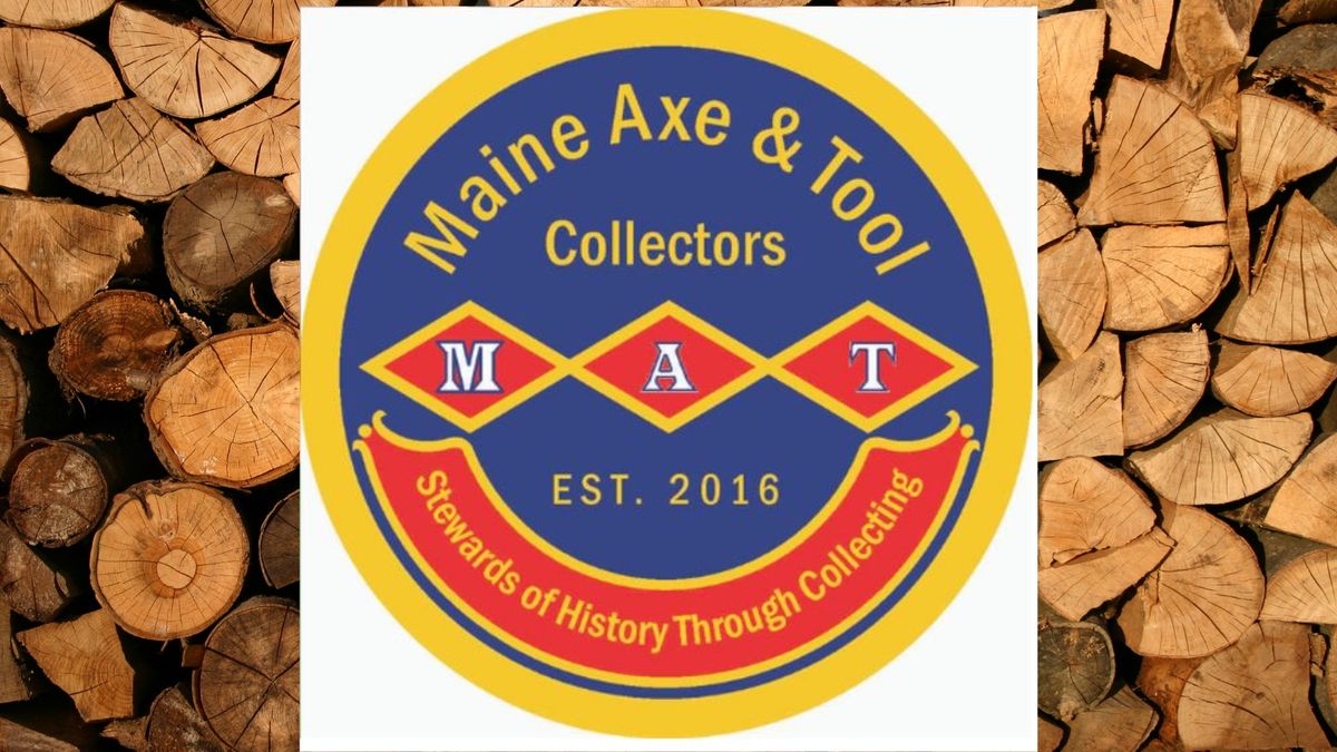 Maine Axe & Tool Meet