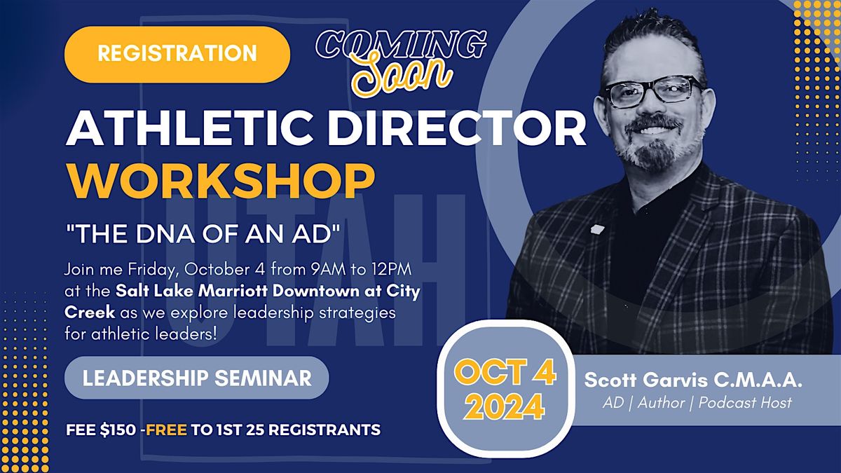 Athletic Director Workshop | The DNA of an Athletic Leader