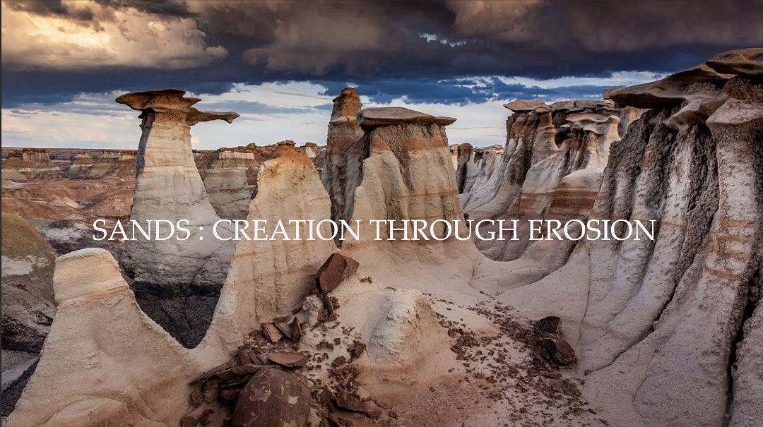 Sands: Creation through Erosion with Soma Roy (The Nourishment Projects)