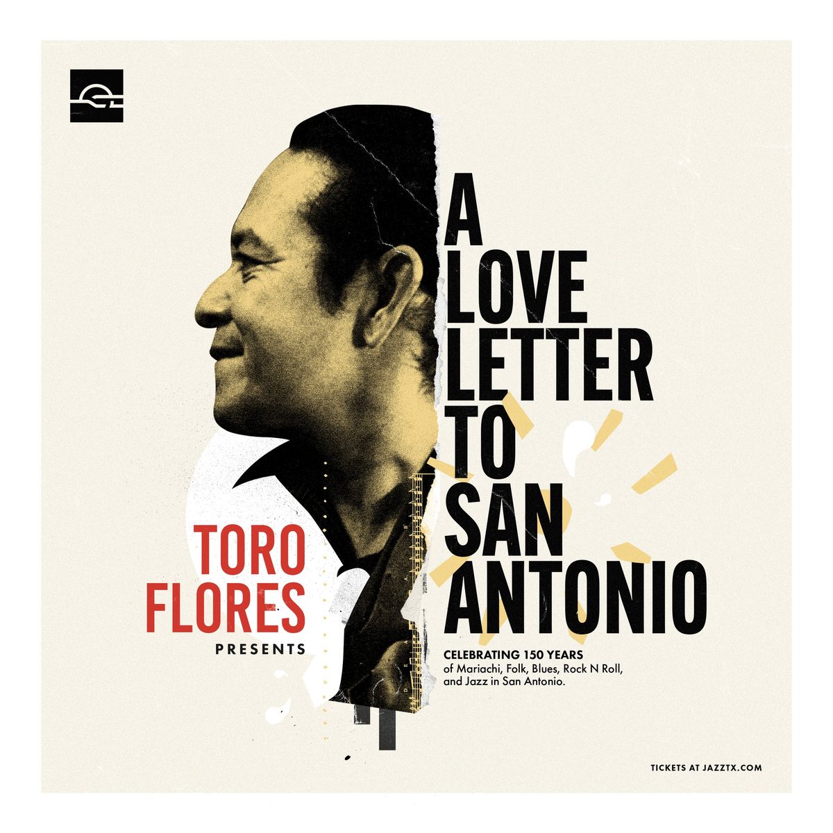 Toro Flores Presents: A Love Letter to San Antonio