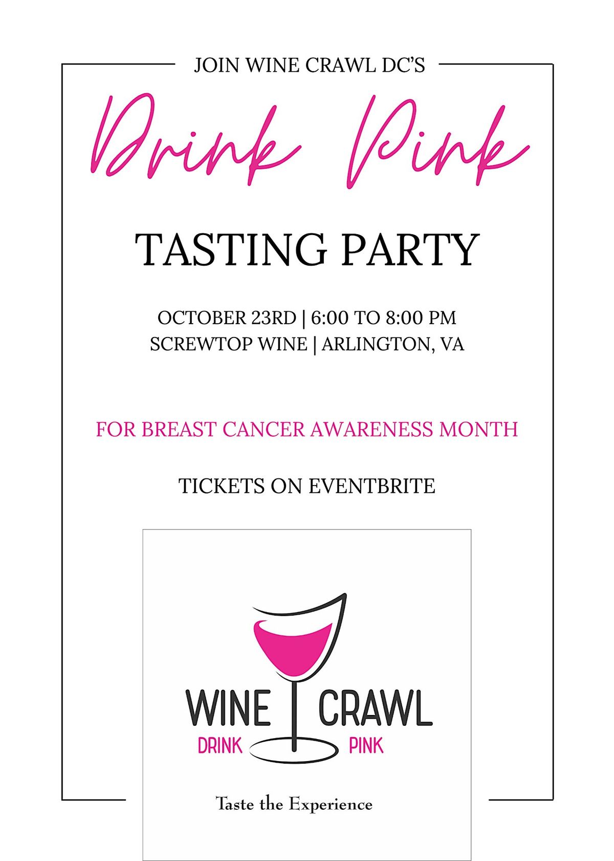 Wine Crawl presents "Drink Pink" for Breast Cancer Awareness