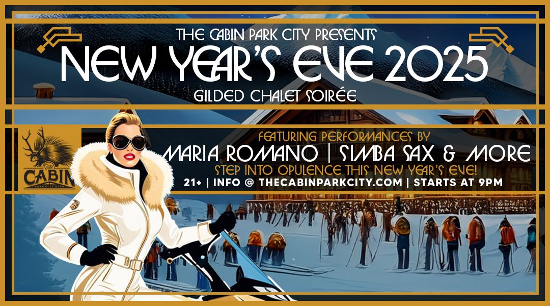 NYE 2025 Gilded Chalet Soir\u00e9e