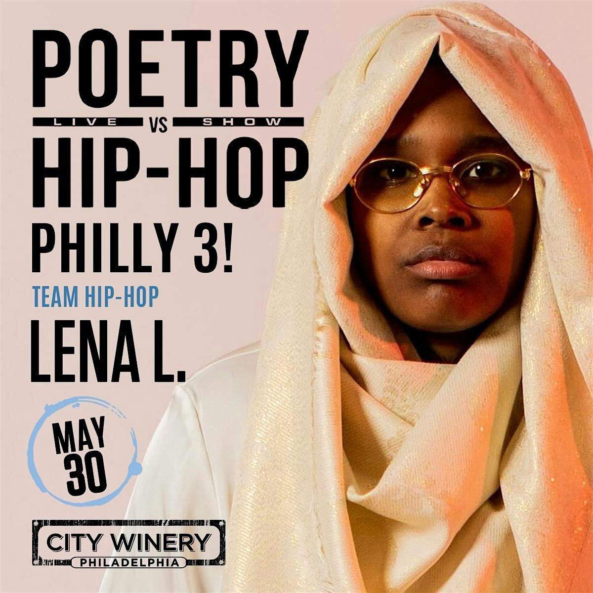 Philadelphia City Winery x Poetry vs. Hip-Hop Thursday May 30th 7:30P
