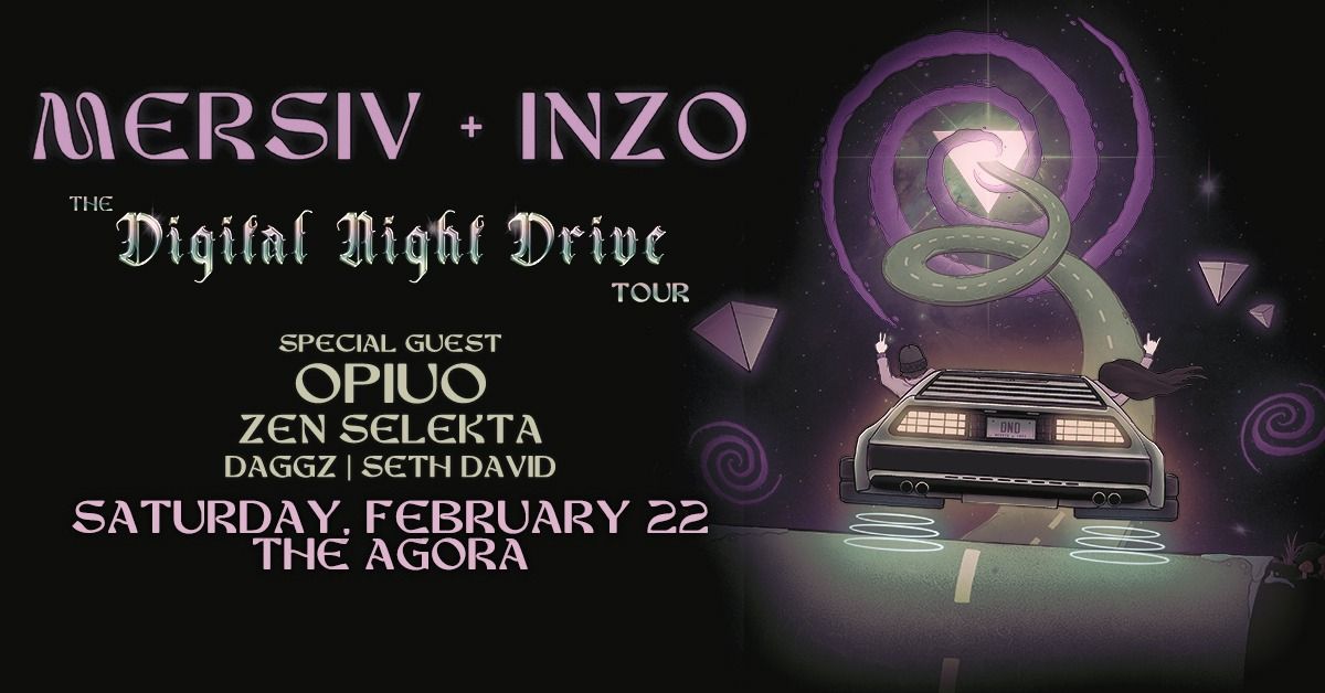 Mersiv & INZO: The Digital Night Drive Tour